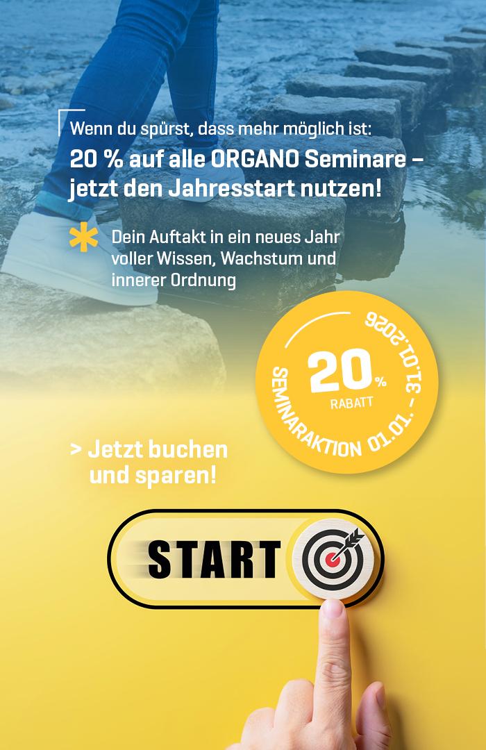 Seminar-Aktion 2026: 20% Rabatt auf alle ORGANO Seminare
